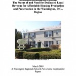 DC - Affordable Housing Isn't Cheap: The Status of and Need for Dedicated Local Revenue for Affordable Housing Production and Preservation